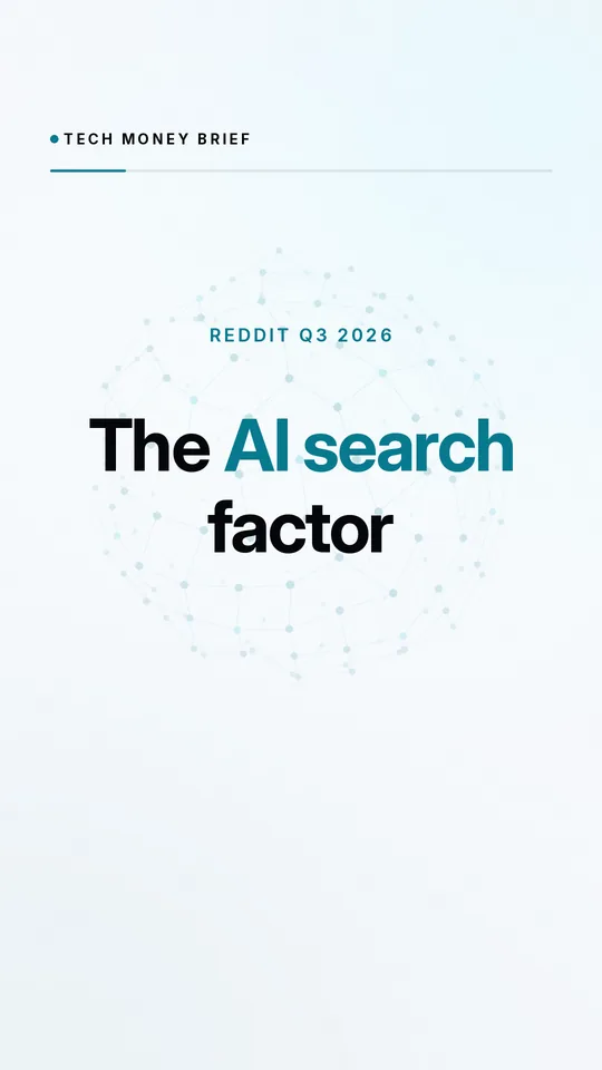 Tech Money Brief cover: "Reddit Q3 2026, the AI search factor".
